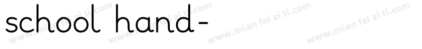 school hand字体转换